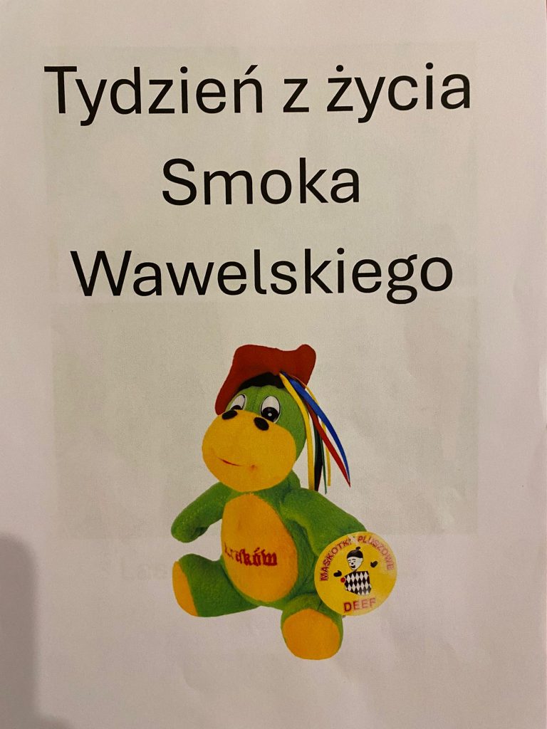 Tydzień z życia Smoka Wawelskiego